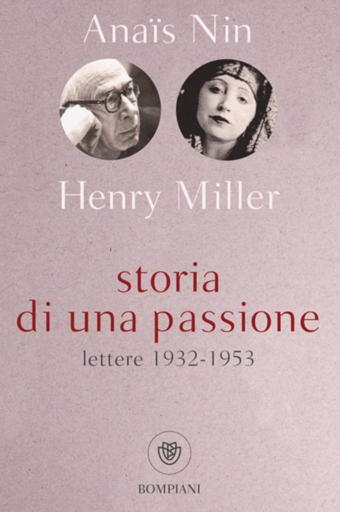 Anaïs Nin, la travolgente storia d'amore con Henry Miller 